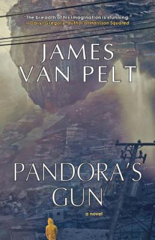 Carte Pandora's Gun James Van Pelt