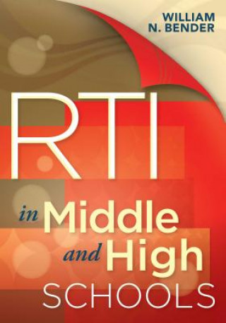 Buch RTI in Middle and High Schools William N. Bender