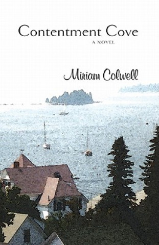 Книга Contentment Cove Miriam Colwell