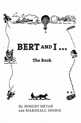 Książka Bert and I: The Book Marshall Dodge