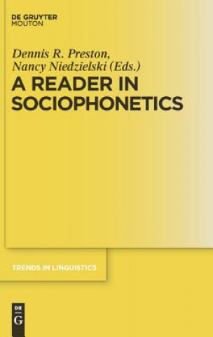 Книга Reader in Sociophonetics Dennis R. Preston