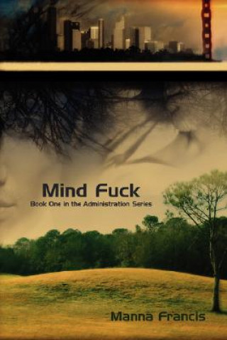 Kniha Mind Fuck Manna Francis