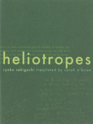 Könyv Heliotropes Ryoko Sekiguchi