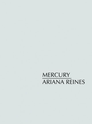 Kniha Mercury Ariana Reines