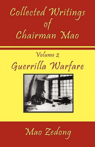 Kniha Collected Writings of Chairman Mao Mao Zedong