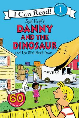 Książka Danny and the Dinosaur and the Girl Next Door Syd Hoff