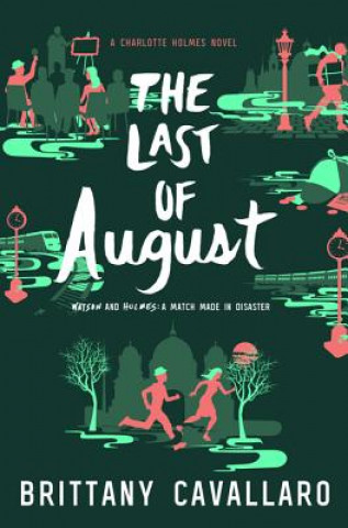 Könyv The Last of August Brittany Cavallaro