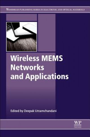 Carte Wireless MEMS Networks and Applications Deepak Uttamchandani