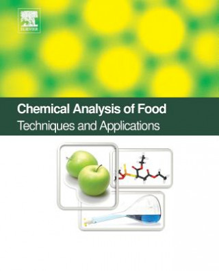 Könyv Chemical Analysis of Food: Techniques and Applications Yolanda Pico