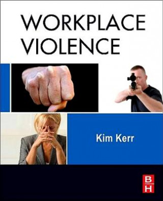 Buch Workplace Violence Kim Kerr