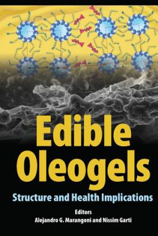 Kniha Edible Oleogels Alejandro G. Marangoni