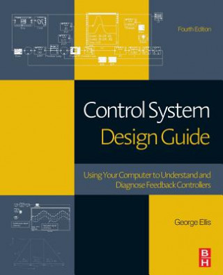 Książka Control System Design Guide George Ellis