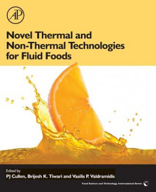 Livre Novel Thermal and Non-Thermal Technologies for Fluid Foods Pj Cullen