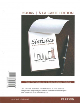 Kniha Statistics, Books a la Carte Edition Plus Mystatlab with Pearson Etext -- Access Card Package Alan Agresti