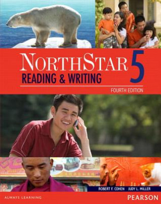Carte NorthStar Reading and Writing 5 Student Book with Interactive Student Book access code and MyEnglishLab Robert Cohen