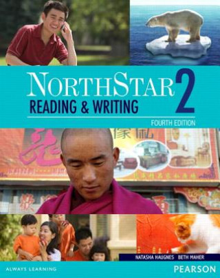 Carte NorthStar Reading and Writing 2 Student Book with Interactive Student Book access code and MyEnglishLab Natasha Haugnes