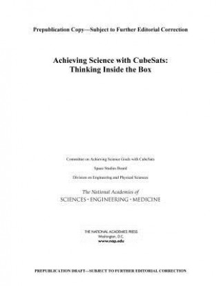 Knjiga Achieving Science with Cubesats: Thinking Inside the Box Committee on Achieving Science Goals wit