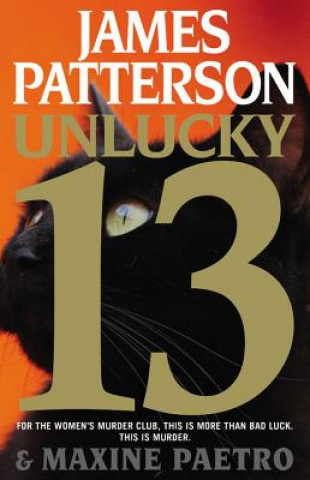 Knjiga Unlucky 13 James Patterson