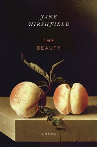 Kniha Beauty Jane Hirshfield
