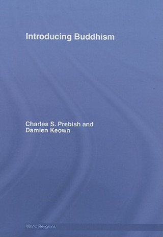 Knjiga Introducing Buddhism Charles S. Prebish