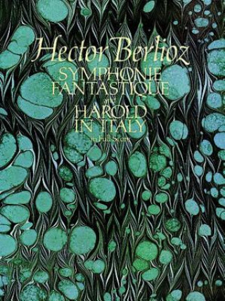 Carte Symphonie Fantastique and Harold in Italy in Full Score Hector Berlioz