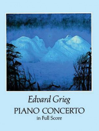 Kniha Piano Concerto in Full Score Edvard Grieg