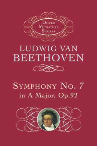 Kniha Symphony No. 7 Ludwig Van Beethoven