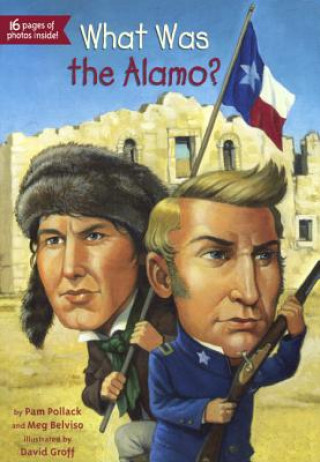 Livre What Was the Alamo? Meg Belviso