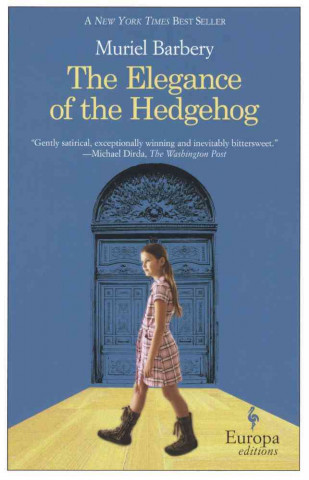 Knjiga The Elegance of the Hedgehog Muriel Barbery