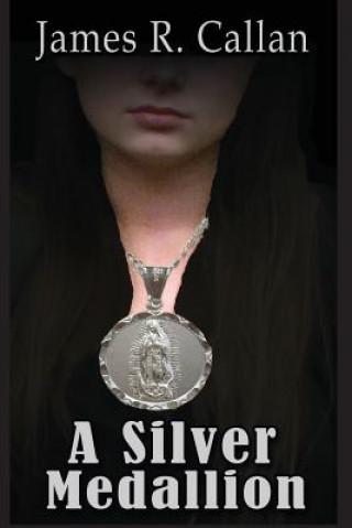 Libro A Silver Medallion James R. Callan