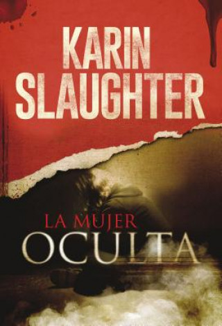 Книга mujer oculta Karin Slaughter