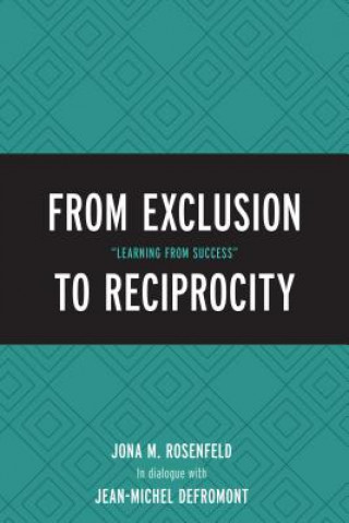 Kniha From Exclusion to Reciprocity Jona M. Rosenfeld