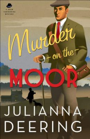 Kniha Murder on the Moor Julianna Deering