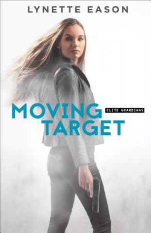Книга Moving Target Lynette Eason