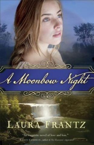 Kniha Moonbow Night Laura Frantz
