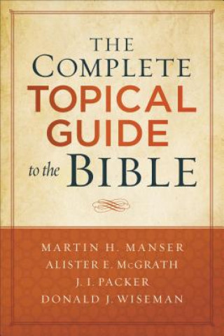 Könyv Complete Topical Guide to the Bible Martin Hugh Manser