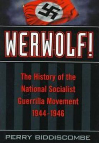 Knjiga Werwolf! Perry Biddiscombe