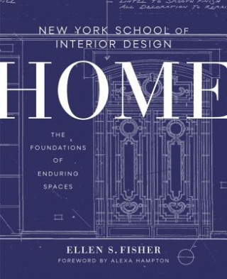 Книга New York School of Interior Design: Home Ellen S. Fisher