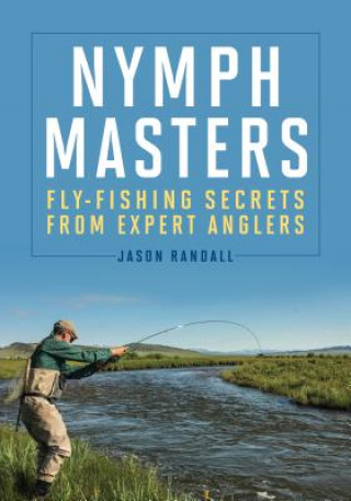 Kniha Nymph Masters Jason Randall
