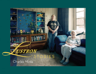 Knjiga Lustron Stories Charles J. Mintz