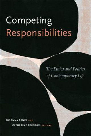 Kniha Competing Responsibilities Susanna Trnka