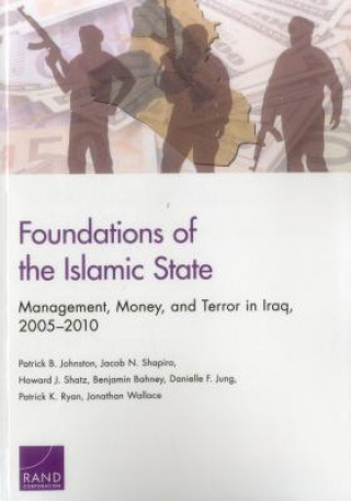 Könyv Foundations of the Islamic State Patrick B. Johnston