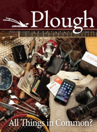Kniha Plough Quarterly No. 9 Stanley Hauerwas