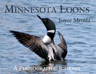 Könyv Minnesota Loons Joyce Mrosla
