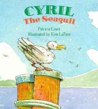 Книга Cyril the Seagull Patricia Lines