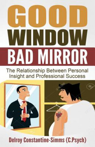 Книга Good Window Bad Mirror Delroy Constantine-Simms