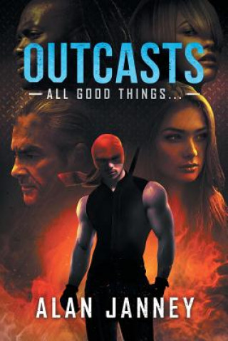 Libro Outcasts: All Good Things... Alan Janney