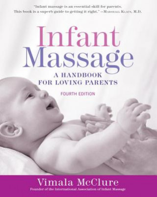 Książka Infant Massage Vimala Schneider McClure