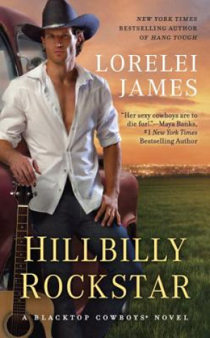 Kniha Hillbilly Rockstar Lorelei James