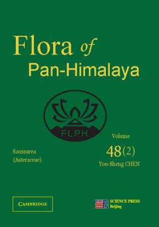 Kniha Asteraceae II (Saussurea), Part 2 Hong De-Yuan